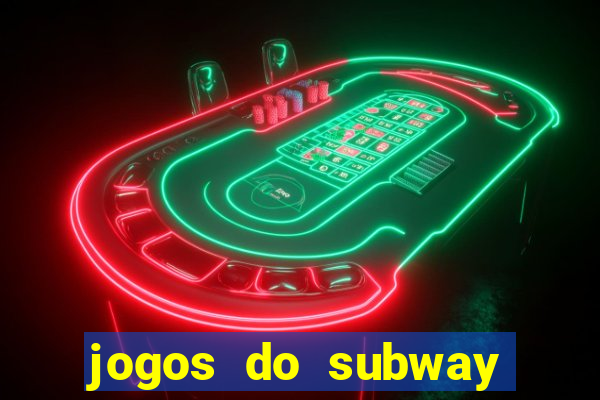 jogos do subway surf para jogar